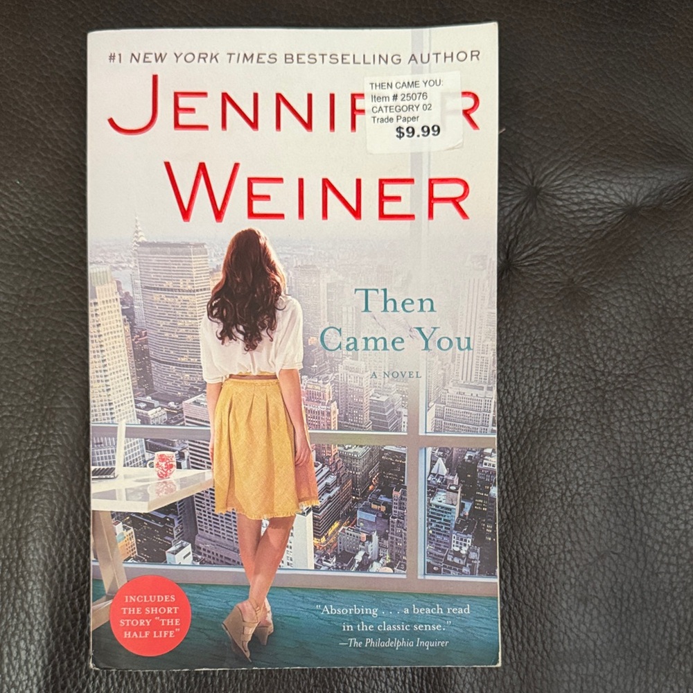 Jennifer Weiner “Then Came You” Paperback Novel - NY Times Bestselling Author